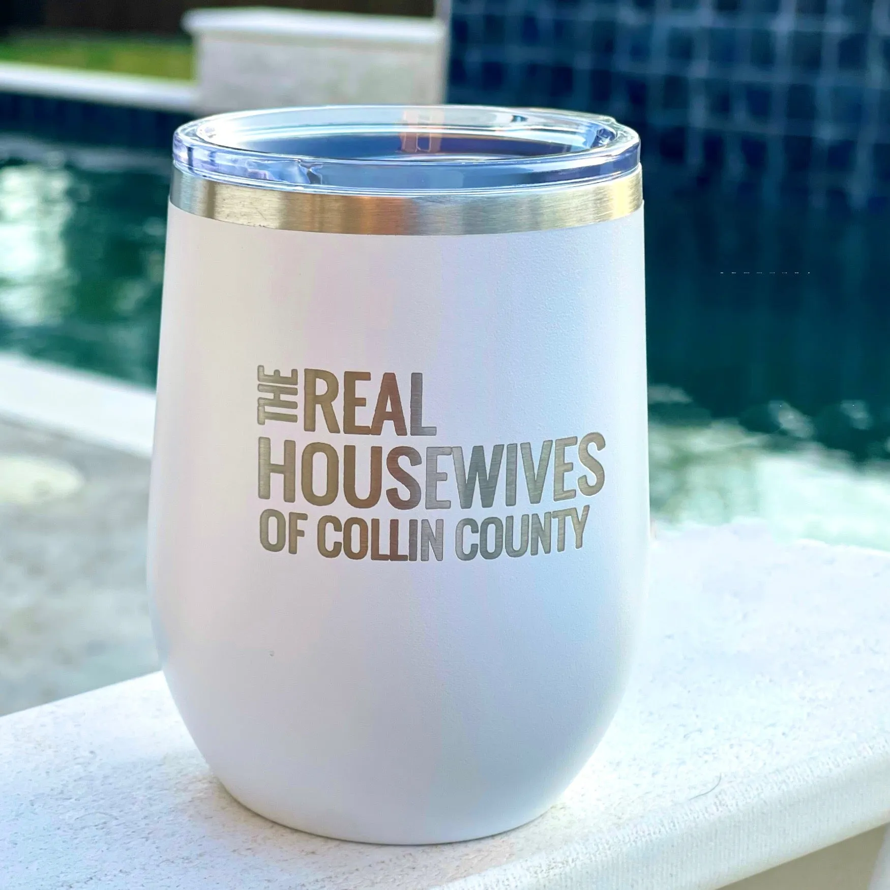 12 oz Real Housewives of Collin County Wine Tumbler