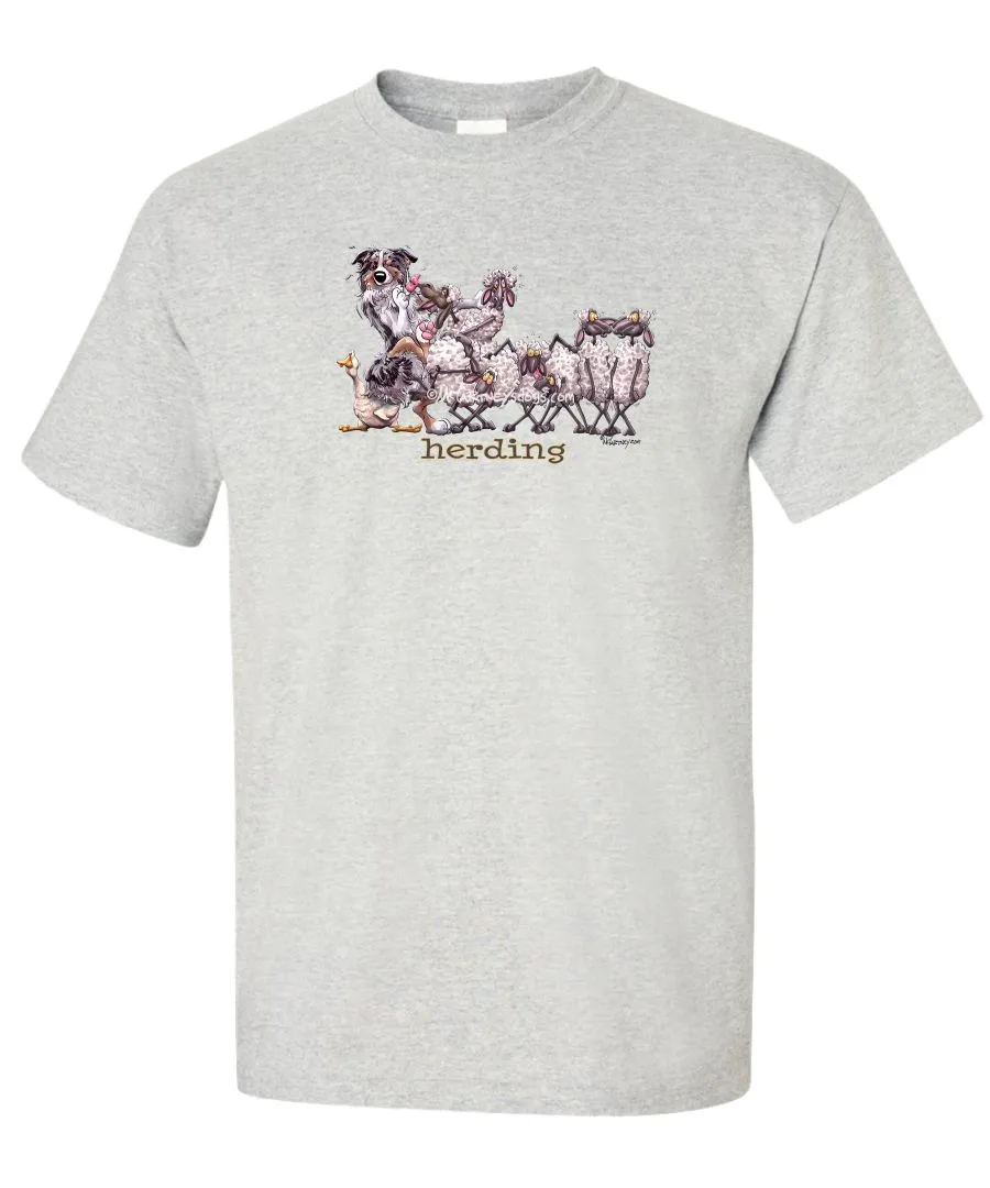 Australian Shepherd  Blue Merl - Herding - Mike's Faves - T-Shirt