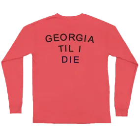 Georgia Til I Die Long Sleeve