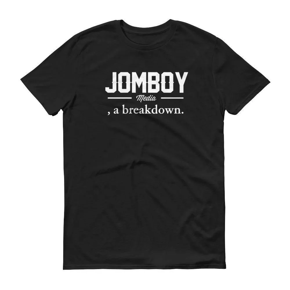 Jomboy Media, a breakdown | T-Shirt