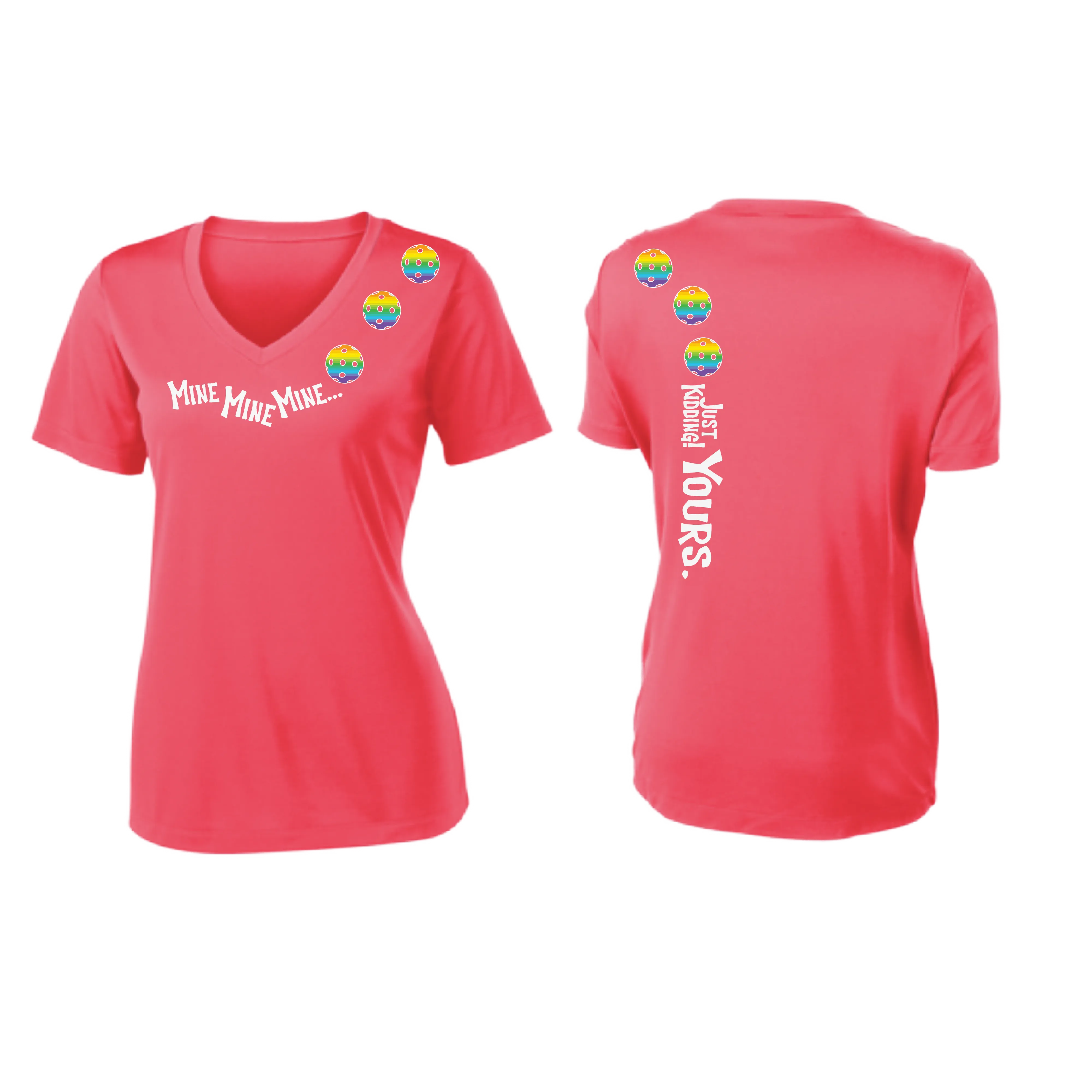 Mine JK Yours (Pickleball Colors Green Rainbow or Pink) | Women's Short Sleeve V-Neck Pickleball Shirts | 100% Polyester