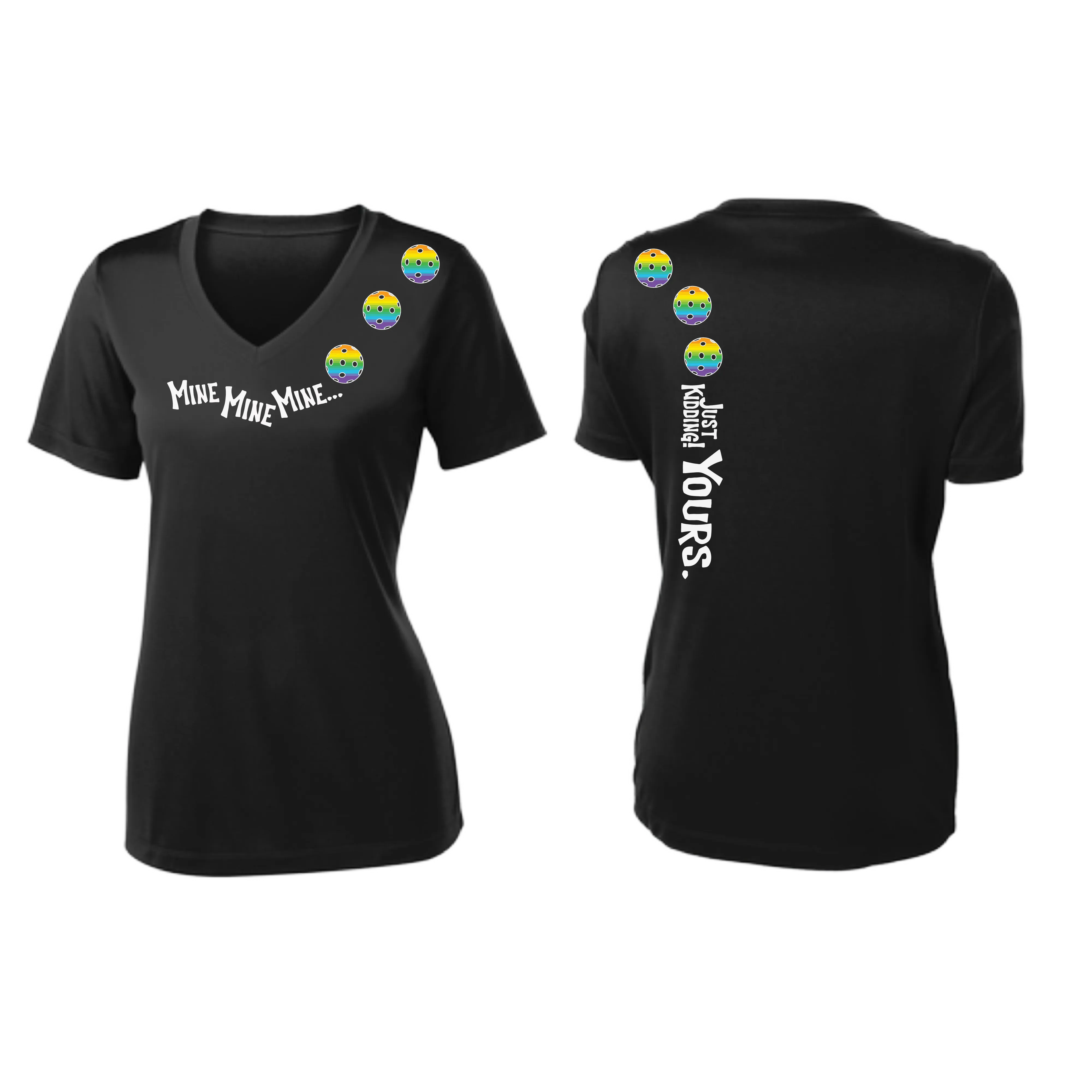 Mine JK Yours (Pickleball Colors Green Rainbow or Pink) | Women's Short Sleeve V-Neck Pickleball Shirts | 100% Polyester