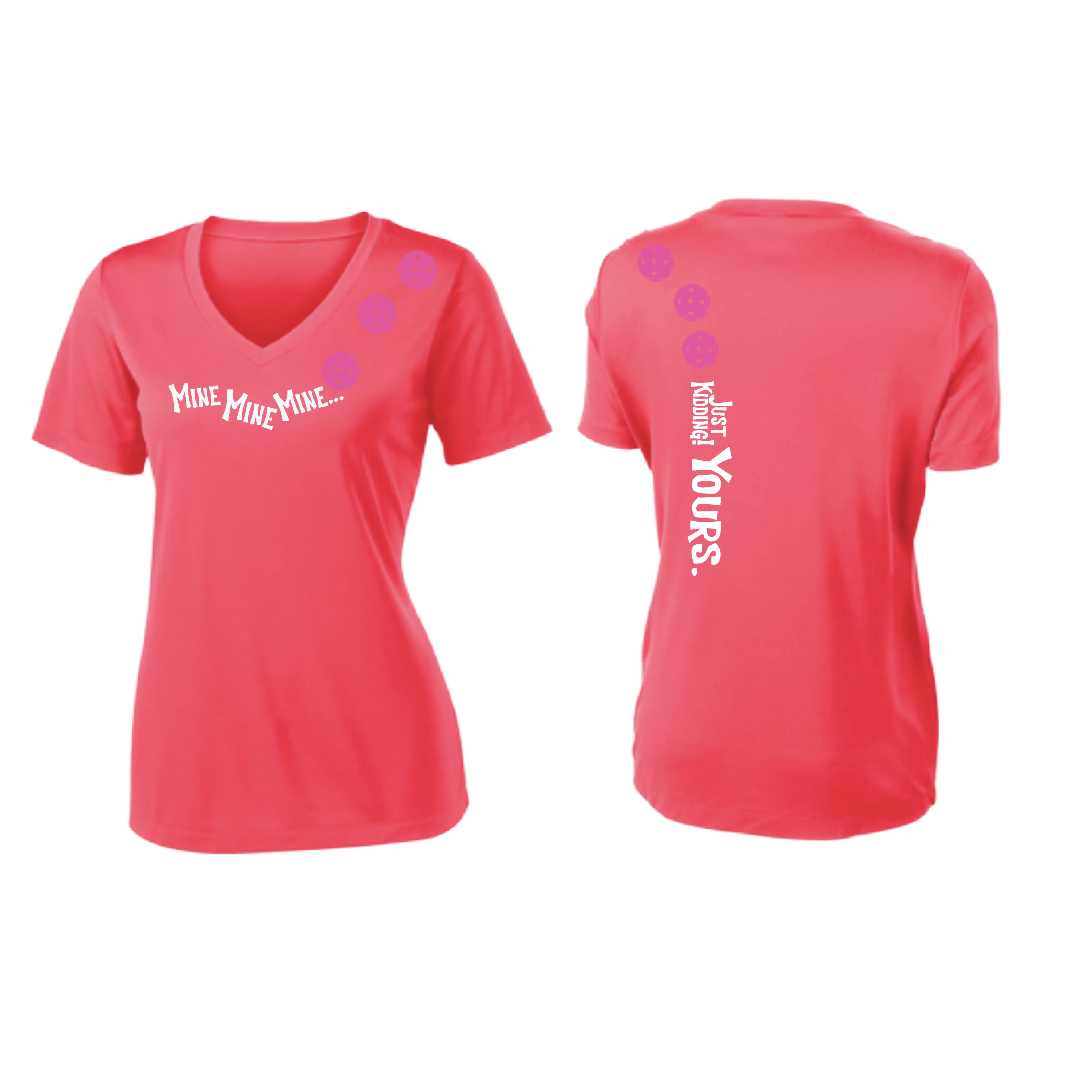 Mine JK Yours (Pickleball Colors Green Rainbow or Pink) | Women's Short Sleeve V-Neck Pickleball Shirts | 100% Polyester