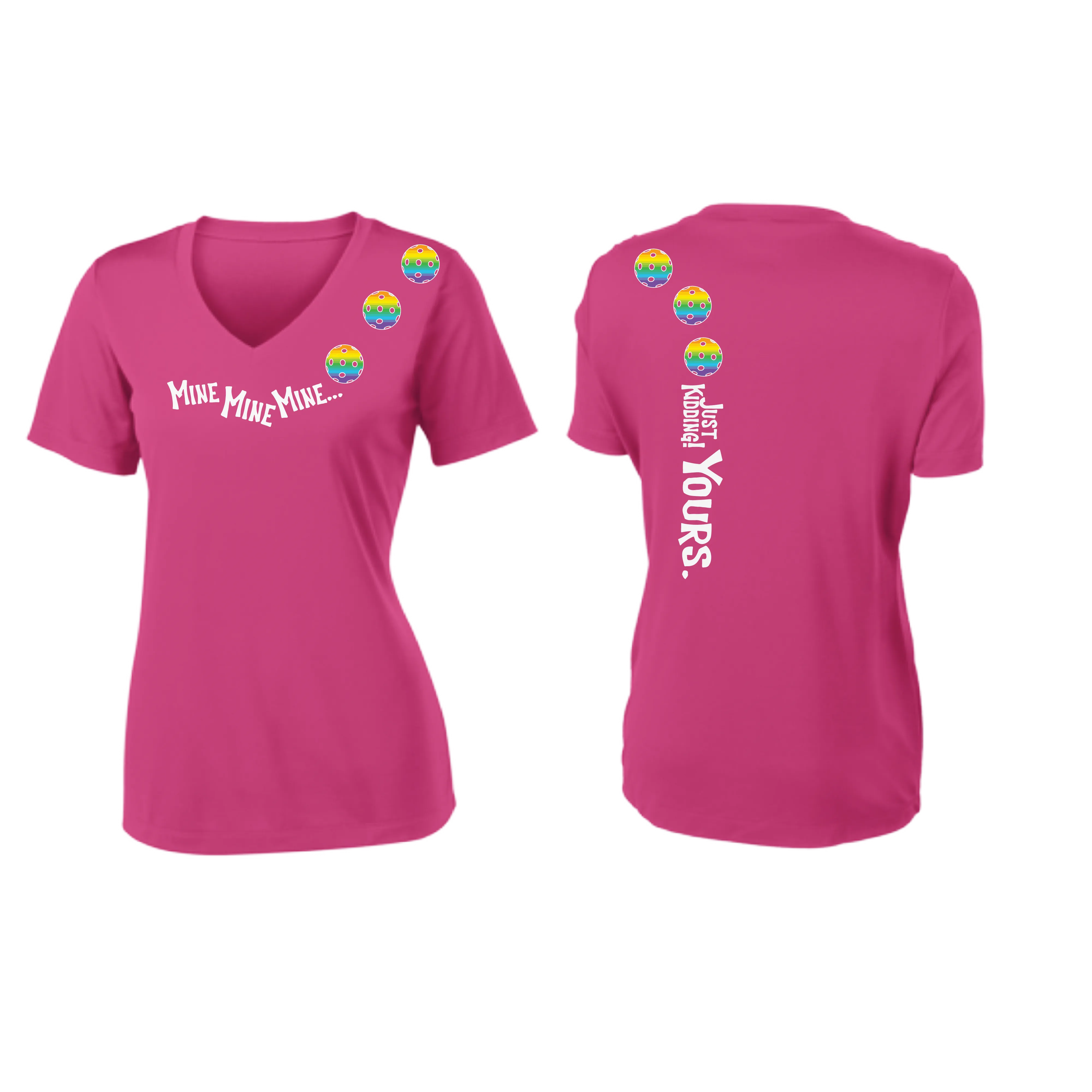 Mine JK Yours (Pickleball Colors Green Rainbow or Pink) | Women's Short Sleeve V-Neck Pickleball Shirts | 100% Polyester