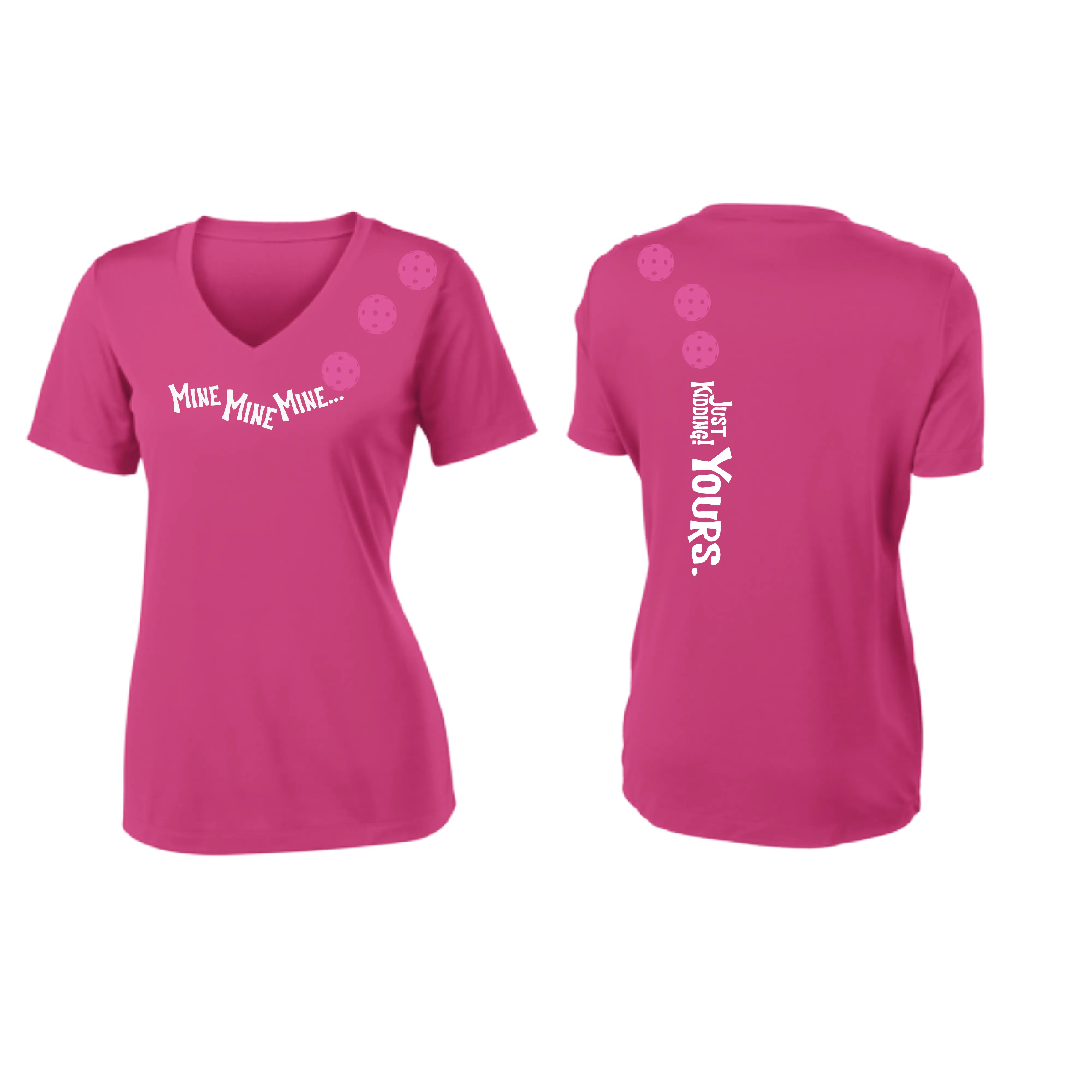 Mine JK Yours (Pickleball Colors Green Rainbow or Pink) | Women's Short Sleeve V-Neck Pickleball Shirts | 100% Polyester