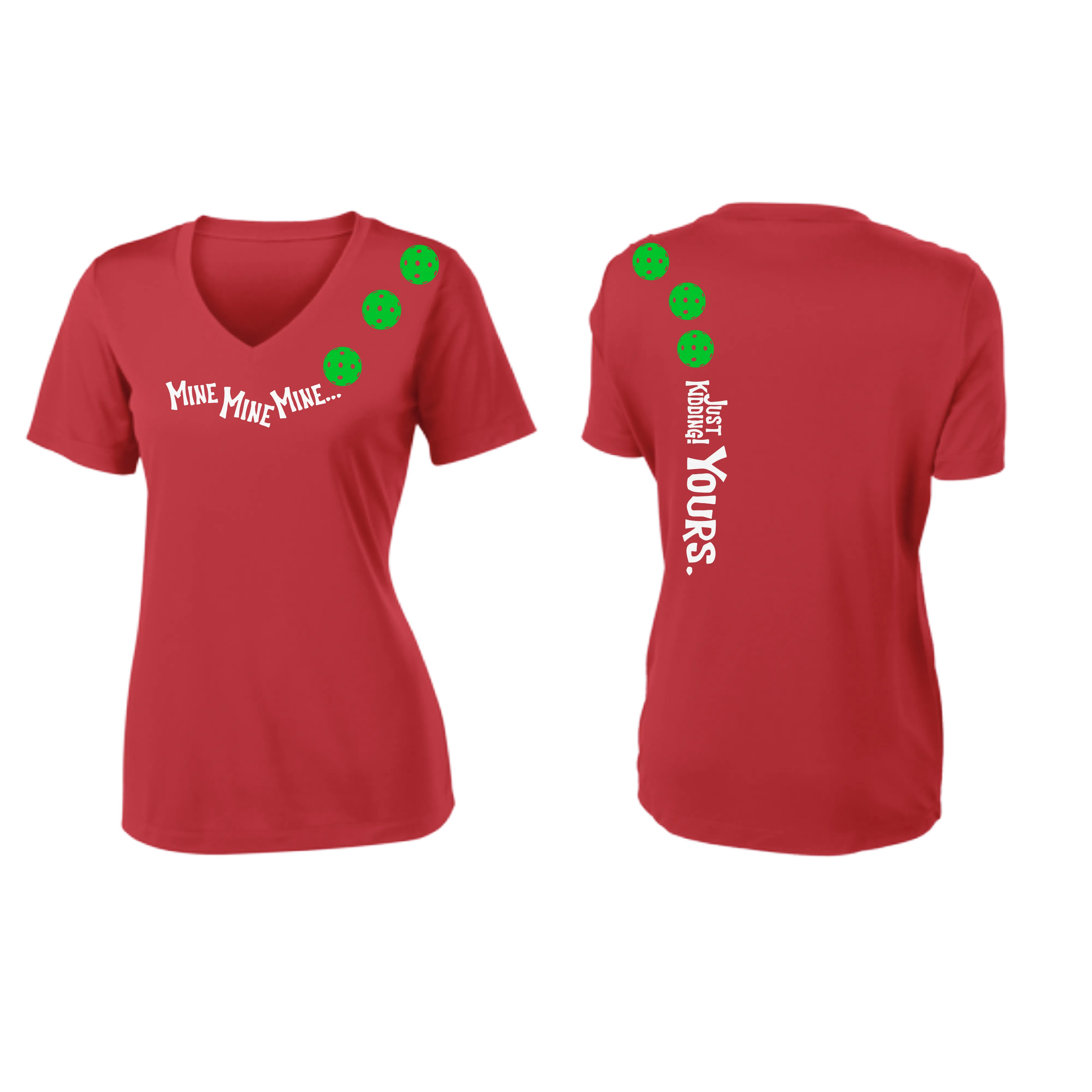 Mine JK Yours (Pickleball Colors Green Rainbow or Pink) | Women's Short Sleeve V-Neck Pickleball Shirts | 100% Polyester