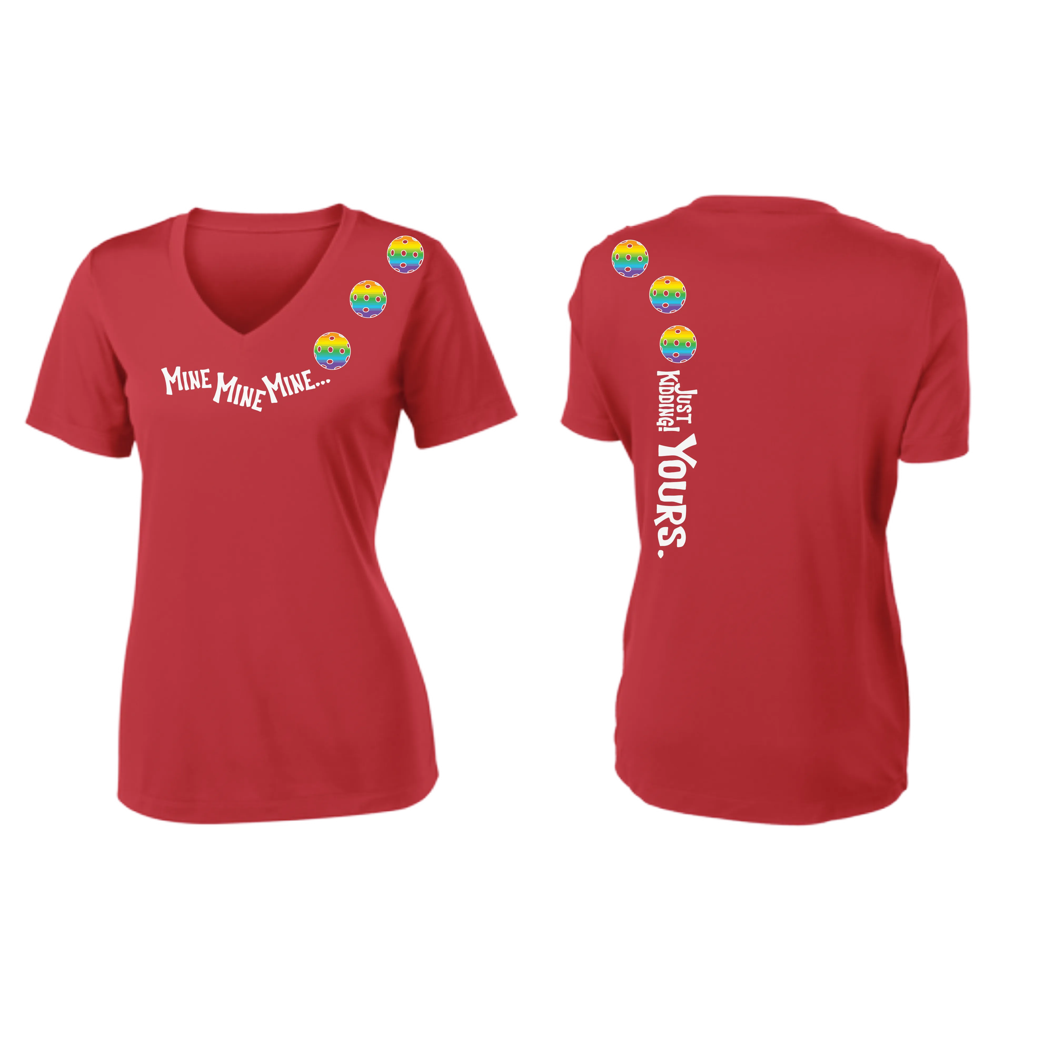 Mine JK Yours (Pickleball Colors Green Rainbow or Pink) | Women's Short Sleeve V-Neck Pickleball Shirts | 100% Polyester